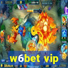 w6bet vip